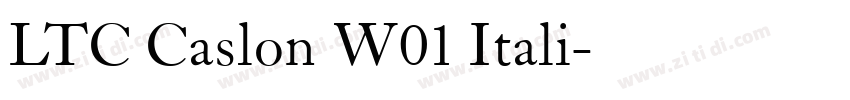 LTC Caslon W01 Itali字体转换